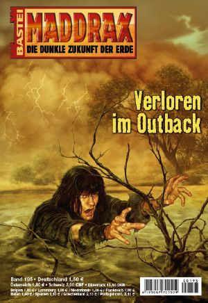 [Maddrax 195] • Verloren im Outback